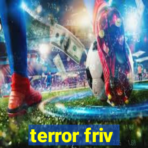 terror friv